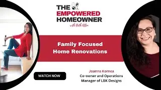Family focused, Disc assessed, Female powered Home Renovation with @lbkdesignbuild