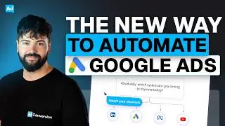 The NEW WAY to Automate Google Ads