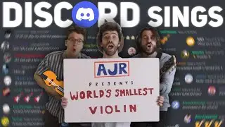 DISCORD Sings World's Smallest Violin