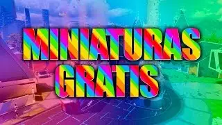 Estas Buscando Miniaturas Entonces Entra A Este Video