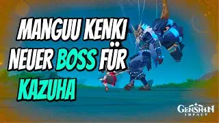 Neuer Boss | Manguu Kenki | Genshin Impact Deutsch | Ayaka und Kazuha Material | Guide | Tipps