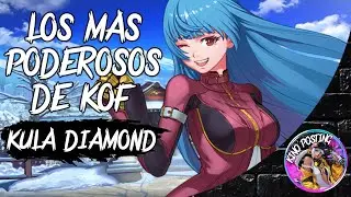 Los mas Poderosos de KOF (Kula Diamond)