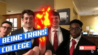 BEING TRANS IN COLLEGE PT.1| FTM