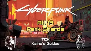 Cyberpunk 2077 - Phantom Liberty - Perk Shards - Where To Find All 13 Perk Shards - (v 2.11)