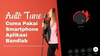 Tutorial AutoTune atau Auto Pitch di Bandlab | Bikin Vocal Jadi Lebih Bagus ‼️