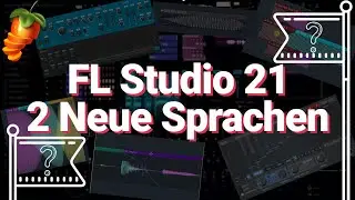 FL Studio auf Deutsch! Neue Sprachen verfügbar! | FL Studio