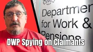 DWP Spying on Claimants 