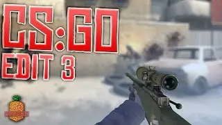 CS:GO - Edit #3 