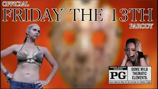 Official Friday the 13th Parody (2010) Rated PG
