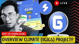 OVERVIEW CLIMATE 101 ($GIGS) PROJECT..!!