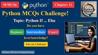 Python IF-ELSE - MCQ Quiz | Beginner to Advanced Conditional Logic | Prepare for Job Interviews