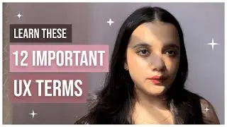 12 Important UX Terms That Every Designer Should Know👩🏻‍💻💕
