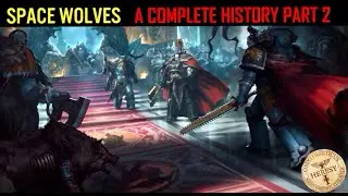 Space Wolves A Complete History part 2