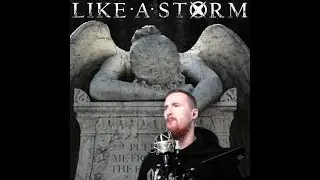 Like A Storm "Pull Me From The Edge" (Reaction)