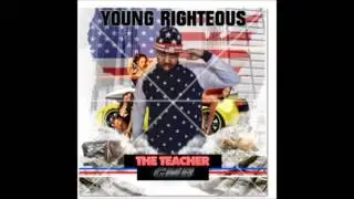 Young Righteous Ft. Dj 3D - Pass Me A Drink