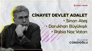 Cinayet Devlet Adalet (Sinan Ateş, Dorukhan Büyükışık, Rabia Naz Vatan)