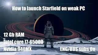 How to launch Starfield on weak PC/ DirectX12 fix startup