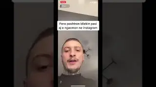 fero e poshtro  bllekin pasi aj e n'gacmon ne instagram