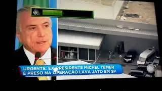 Exato momento da prisão de temer e ministro! !!!!