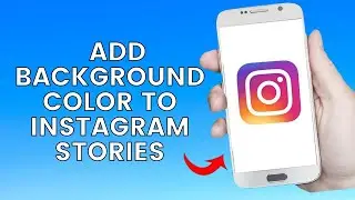 How To Add Background Colour To Instagram Stories Quick and Easy Tutorial
