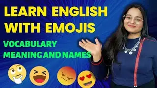 English Vocabulary with Emoji | Learn Names of the Social Media Emojis 😲😊🥰🙂