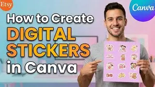 How to Create Valentine’s Day Digital Stickers in Canva to Sell on Etsy