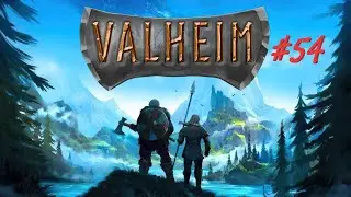 Valheim #54 - Путешествую по морю и исследую мир.