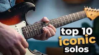 10 ICONIC GUITAR SOLOS (everyone should know)