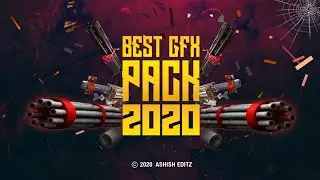 Best Gfx Pack 2020 || Happy New Year In Advance By Ashish Editz.