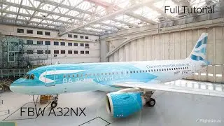 FBW A32NX Full Tutorial – Cold & Dark to Shutdown | MSFS 2024