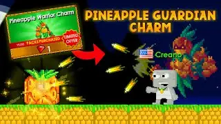 🍍 PINEAPPLE WARRIOR CHARM SHOWCASE + RECIPE (USEFUL ITEM!!) | Growtopia