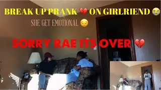 BREAK UP PRANK ON GIRLFRIEND!!! (SHE WASNT READY)💔😭 #pranks #prankwar #breakupprank