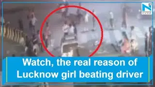 SHOCKING! Watch the actual footage of Lucknow girl beating cab driver