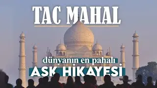 Hiç Bilmediğiniz Yönleriyle: Tac Mahal'in Tarihi | Faruk Pekin