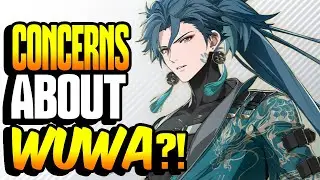WUTHERING WAVES HAS POTENTIAL BUT THERE ARE SOME CONCERNS?!! Further reacts to @IAMCha0tik