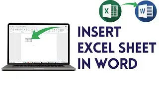 How To Insert Excel Sheet In Word | Embed An Excel File Into Word