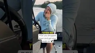 Drop down and get your eagle on. bro! 🦅