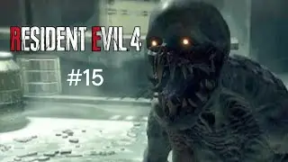 Вот и регенераторы: прохождение игры resident evil 4 remake #15
