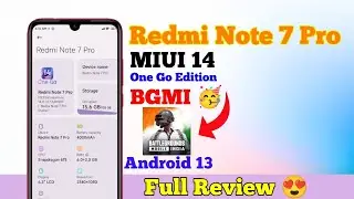 Redmi Note 7 Pro MIUI 14 (One Go) Full Review