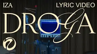 IZA - DROGA (Lyric Video)