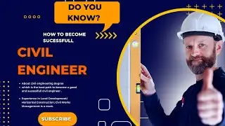 How To Become a Successful Civil Engineer // Successful civil engineer kasari Banne