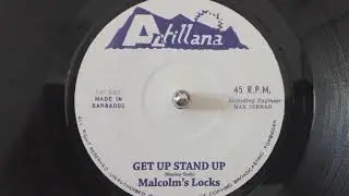 Malcolm's Locks ‎– Get Up Stand Up - Antillana Records