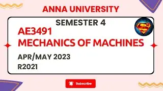 AE3491 Mechanics Of Machines Apr/May 2023