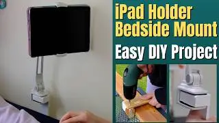 iPad Holder Bed Mount - Easy DIY Project! 🪛