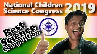 NCSC 2019 vlog | national children science congress 2019
