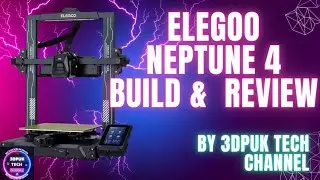 Elegoo Neptune 4 build and review