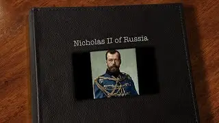 Tsar Nicholas II - a photographic album