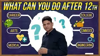 WHAT CAN YOU DO AFTER 12TH? | Career options, Courses, and jobs | Career after 12th l