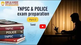 SHINE Tnpsc&Poilce Exam preparation Tamil