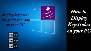 How to Display Keystrokes on Windows PC